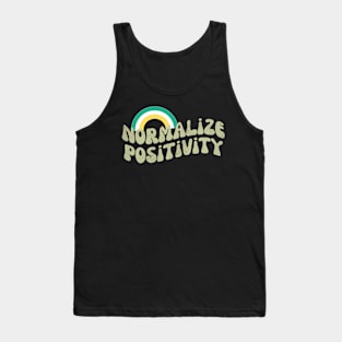 Normalize Positivity Tank Top